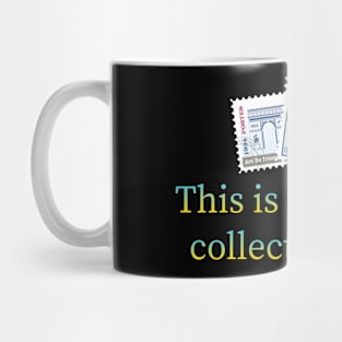 This is My Stamp Collection – Unique Collector Shirt & Gifts Mug